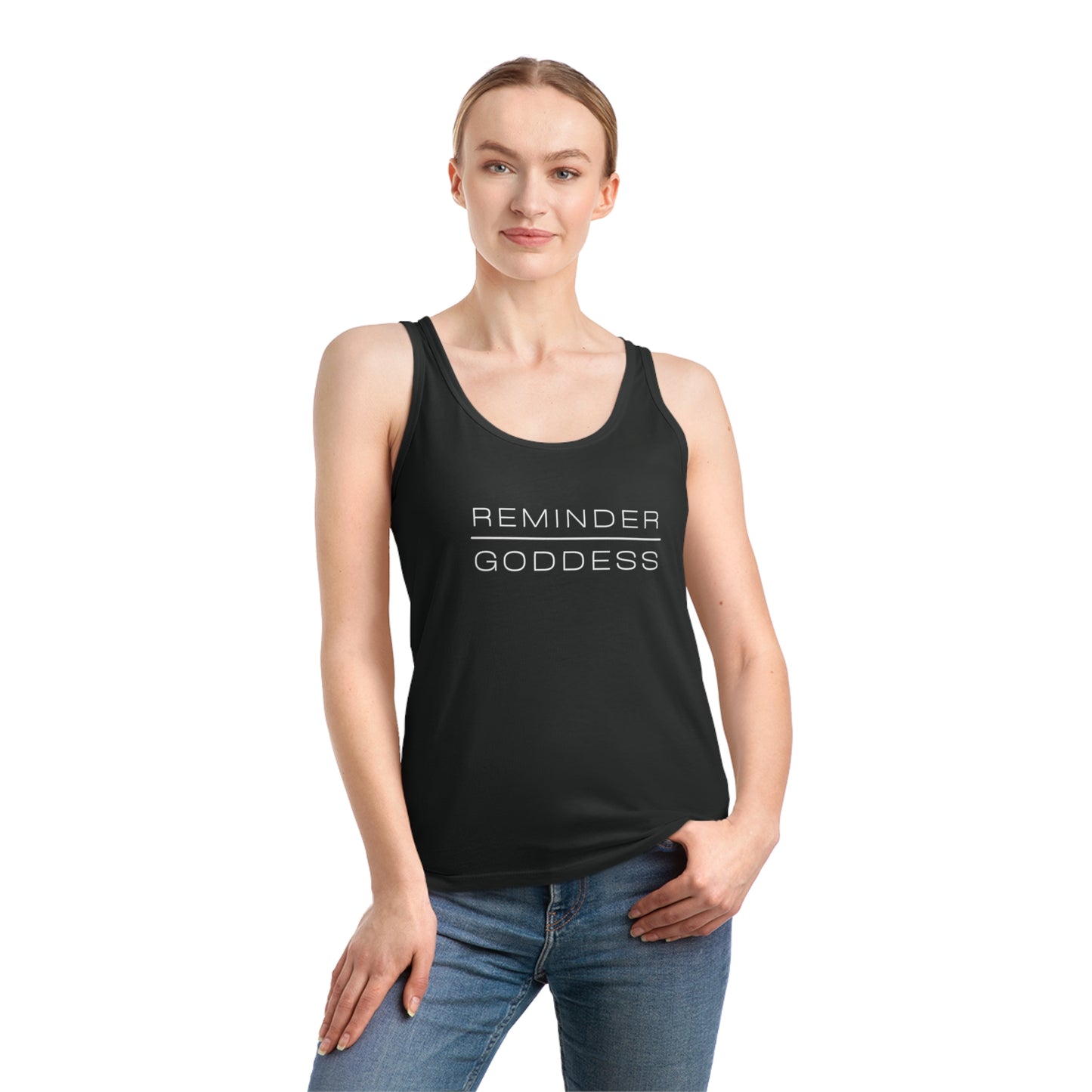 REMINDER GODDESS - Inspirational Motivational Happy Funny Quote - Double-Sided Women's Dreamer Tank Top