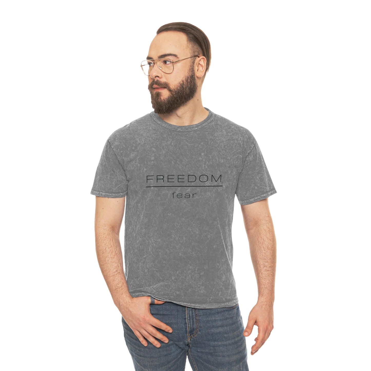 FREEDOM OVER FEAR - Strong Motivational Uplifting Good Vibes Men Women Unisex Mineral Wash T-Shirt