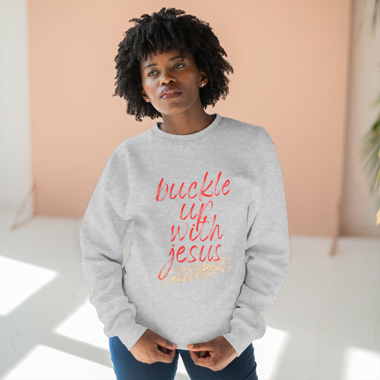 Buckle Up with Jesus - Unisex Crewneck Sweatshirt