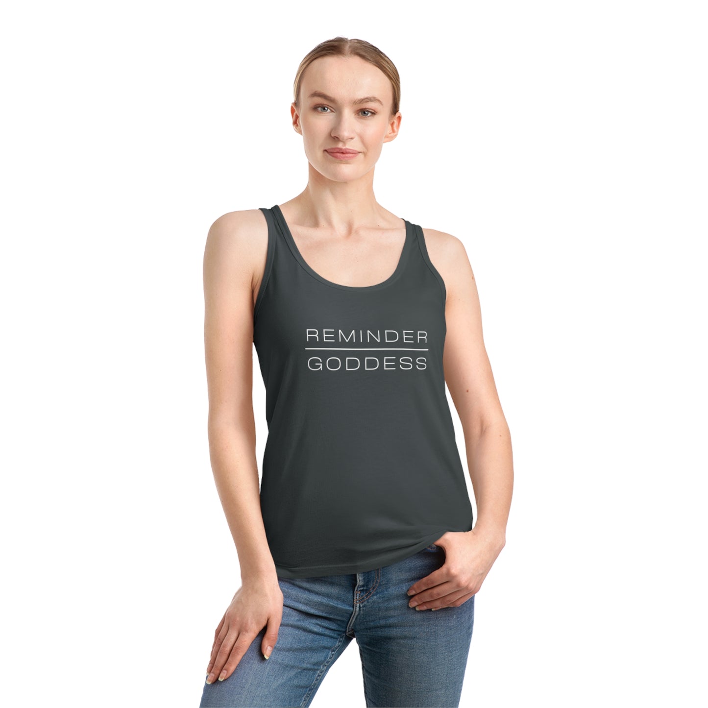 REMINDER GODDESS - Inspirational Motivational Happy Funny Quote - Double-Sided Women's Dreamer Tank Top