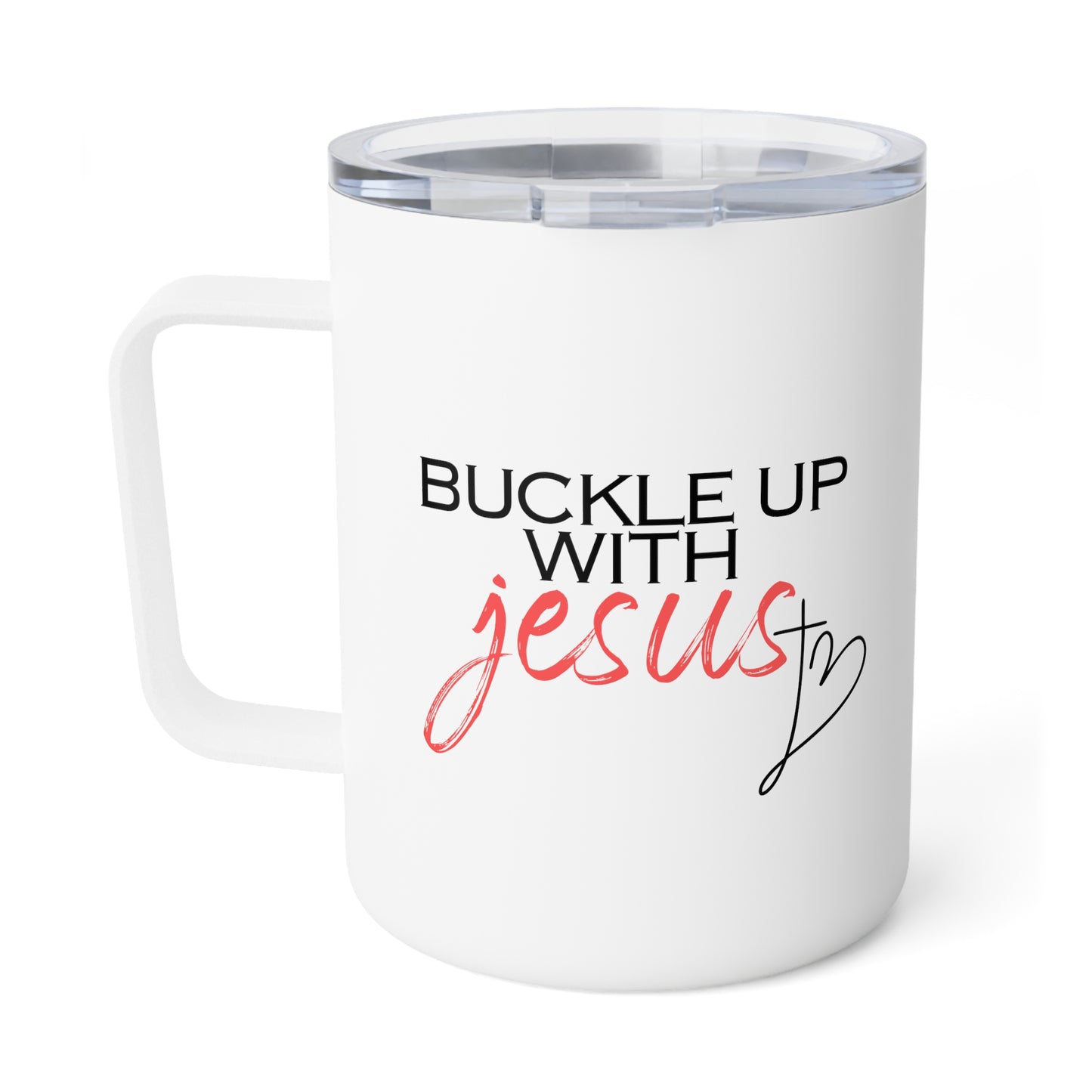 Buckle Up with Jesus - Insulated Coffee Mug, 10oz