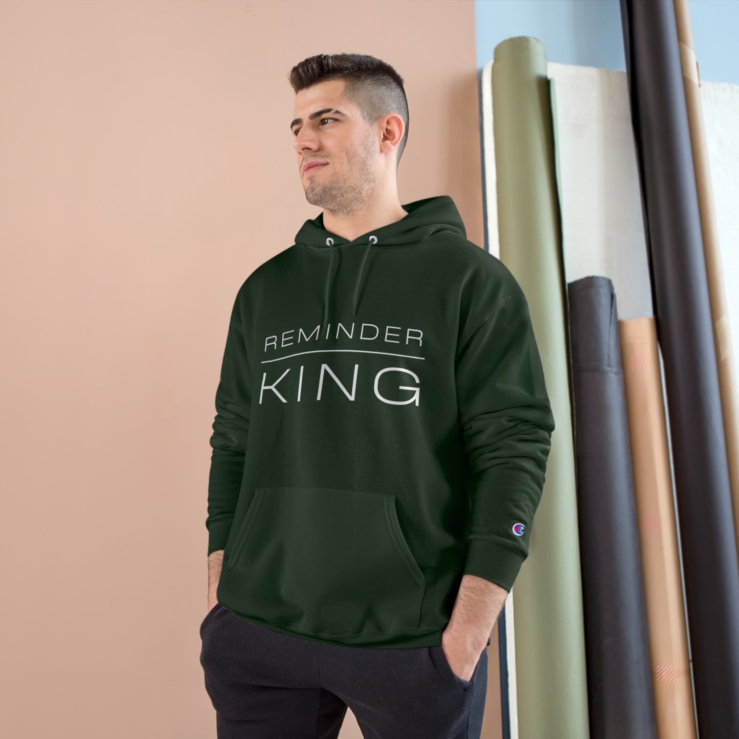 REMINDER KING - Inspirational Motivational Happy Funny Quote - Men's Champion Hoodie