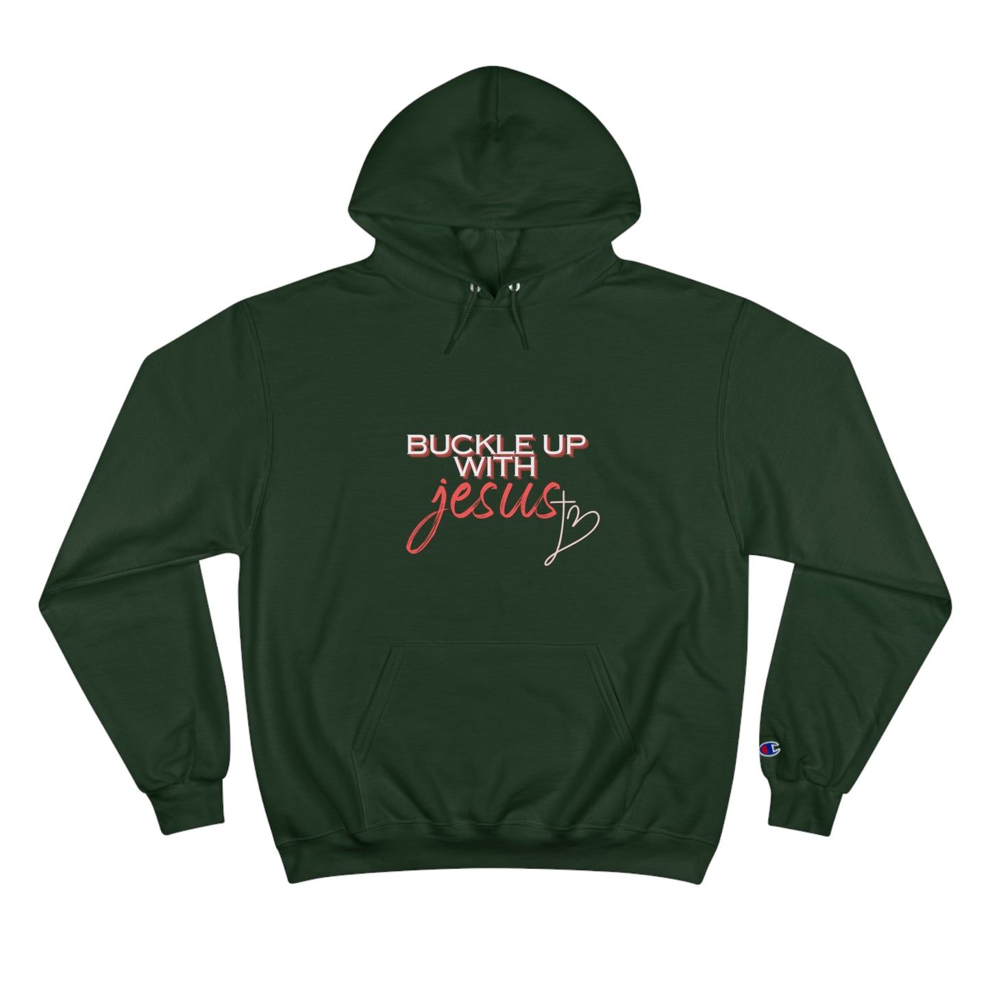 Buckle Up with Jesus Unisex Champion Hoodie