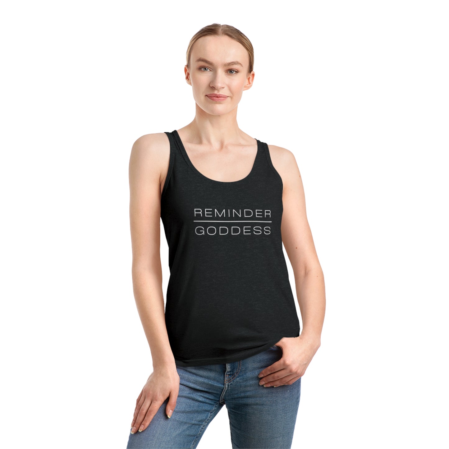 REMINDER GODDESS - Inspirational Motivational Happy Funny Quote - Double-Sided Women's Dreamer Tank Top